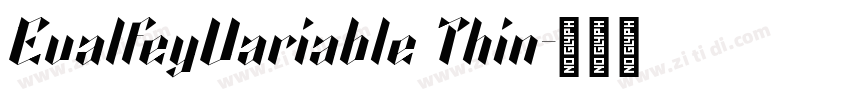 EvalfeyVariable Thin字体转换